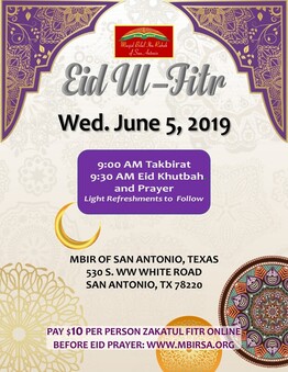 Eid ul fitr June 4 or 5 9:00 530 S WW White Rd