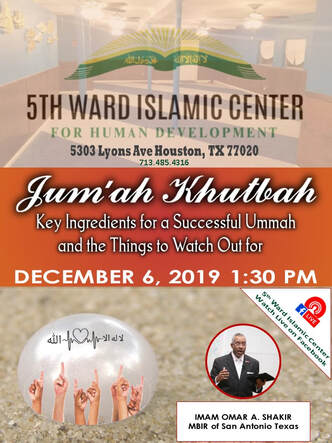 Imam Shakir Khatib at 5th Ward Islamic Center Houston Dec 6 1:30 PM